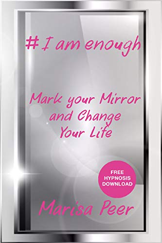 i am enough marisa peer